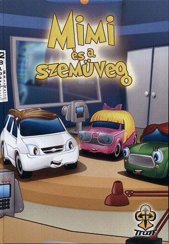 Biharinékun Erika - Mimi és a szemüveg