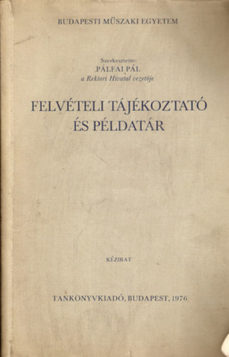 Plfai Pl - Felvteli tjkoztat s pldatr