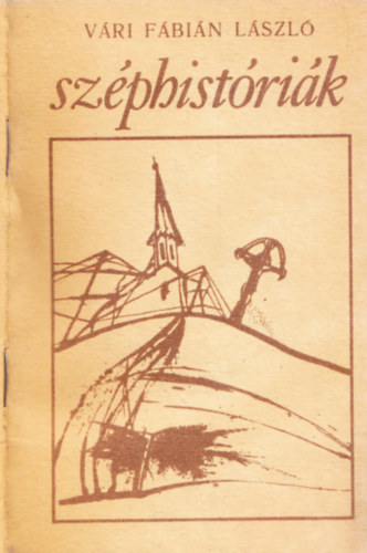 Vri Fbin Lszl - Szphistrik - dediklt