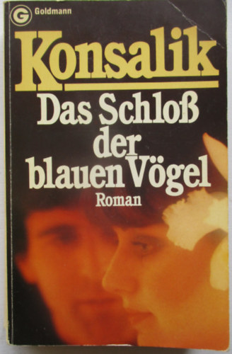 Heinz G - Das SChlob der blauen V�gel