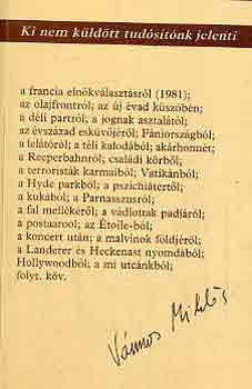 Vmos Mikls - Ki nem kldtt tudstnk jelenti