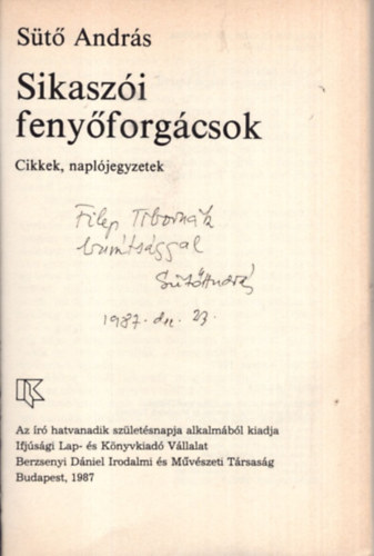 St Andrs - Sikaszi fenyforgcsok - Cikkek, napljegyzetek- Dediklt