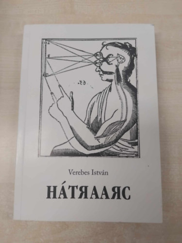 Verebes István - Hátraarc - színházi magán-enciklopédia