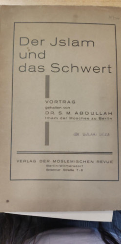 Der Islam und das Schwert (Az iszl�m �s a kard n�met nyelven)