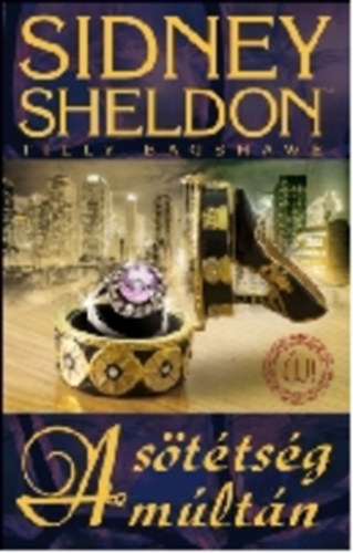 Sidney Sheldon - A sötétség múltán
