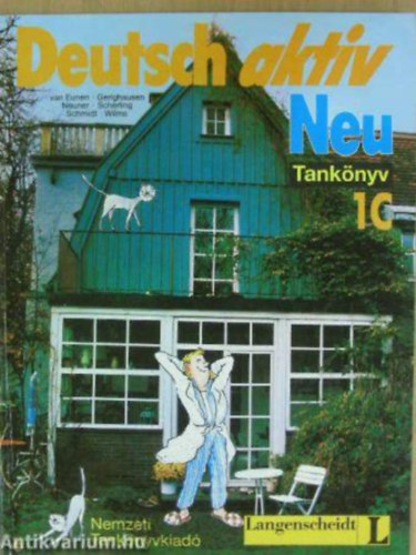 Gerd Neuner, Josef Gerighausen, Kees van Eunen, Theo Scherling, Reiner Schmidt, Heinz Wilms - Deutsch aktiv Neu - Lehrbuch 1C