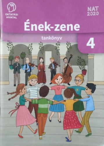 R�pli Gy�rgyi - �nek-zene az �ltal�nos iskola 4. oszt�lya sz�m�ra