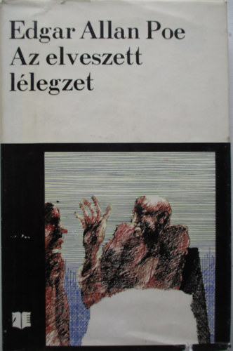 Edgar Allan Poe - Az elveszett l�legzet