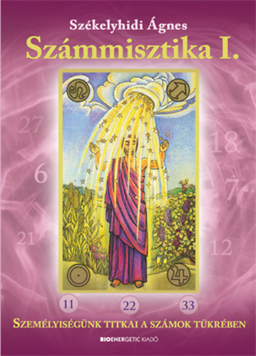 Sz�kelyhidi �gnes - Sz�mmisztika I.