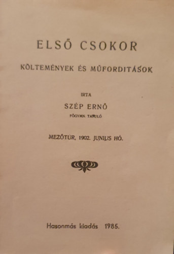 Szép Ernő - Első csokor