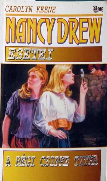 Carolyn Keene - Nancy Drew esetei: A r�gi csipke titka