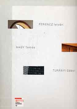 Ferencz Istvn, Nagy Tams s Turnyi Gbor ptszete (magyar-angol-olasz)