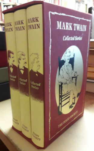 Mark Twain - Collected Stories: Volume I-III.