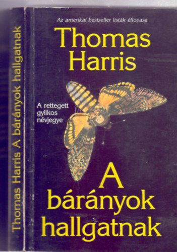 Thomas Harris - A bárányok hallgatnak (The Silence of the Lambs)