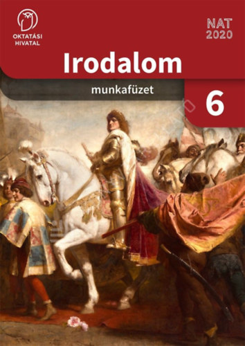 Miskolci Szilvia - Irodalom Munkaf�zet 6.