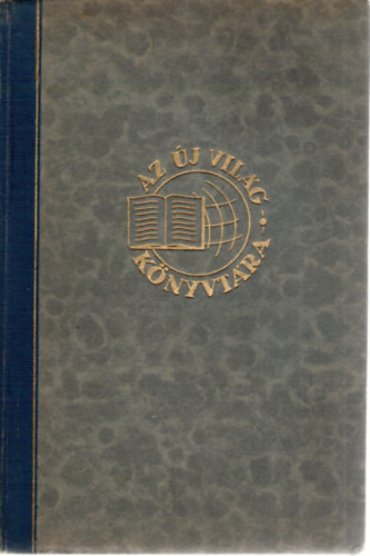 Dr. Benedek Istv�n - Az �szt�n�k vil�ga (�r�kl�s, �szt�n, sors)- I. kiad�s