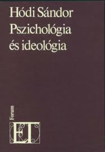 H�di S�ndor - Pszichol�gia �s ideol�gia
