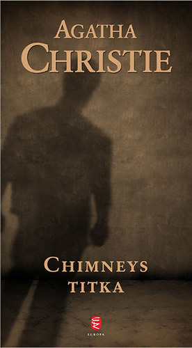 Agatha Christie - Chimneys titka