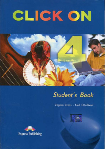 Virginia Evans - Neil O'Sullivan - Click on Student's Book 4