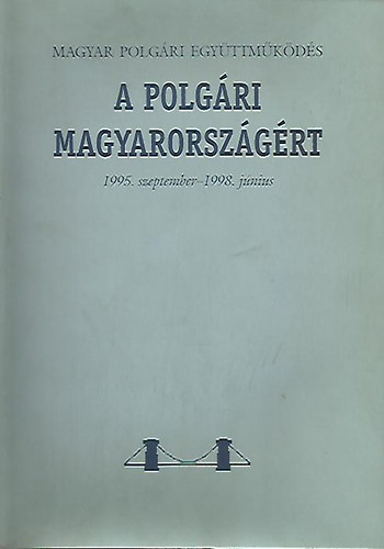 A polgári Magyarországért (1995. szeptember-1998. június)