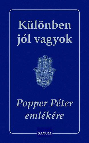 Popper Péter - Különben jól vagyok
