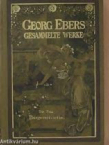 Georg Ebers - Die frau bürgemeisterin