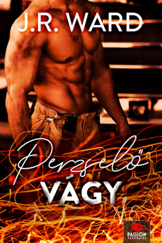 J. R. Ward - Perzsel� v�gy