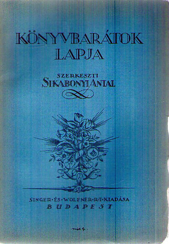 Sikabonyi Antal - Knyvbartok Lapja  I. vf, 4. szm 1928 jlius-szeptember