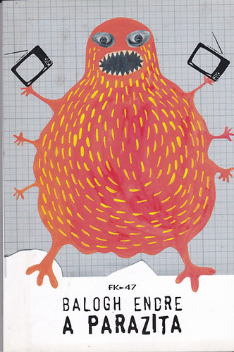 Balogh Endre - A parazita