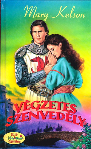 Mary Kelson - V�gzetes Szenved�ly
