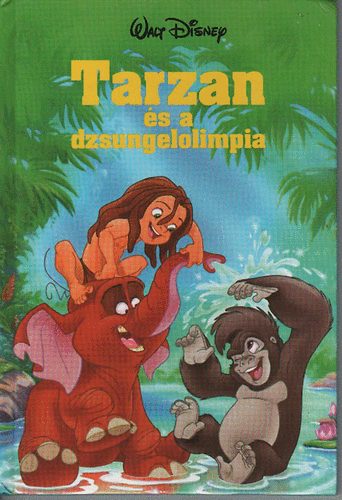 Walt Disney - Tarzan s a dzsungelolimpia