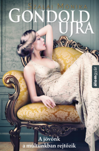 Szalai M�nika - Gondold �jra