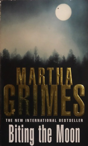 Martha Grimes - Biting the Moon