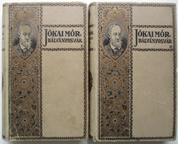 Jókai Mór - Bálványosvár I-II