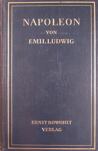 Emil Ludwig - Napoleon