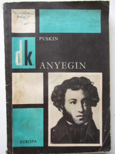 Alexander Szergejevics Puskin - Anyegin