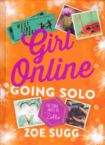 Zoe Sugg - Girl Online - Going Solo