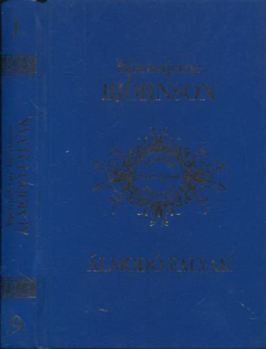 Björnstjerne Björnson - Álmodó falvak - Két kisregény (Irodalmi Nobel-díjasok Könyvtára 9.)