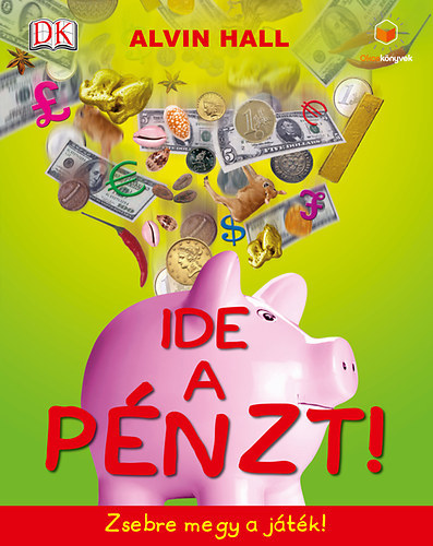 Alvin Hall - Ide a pnzt! - Zsebre megy a jtk!