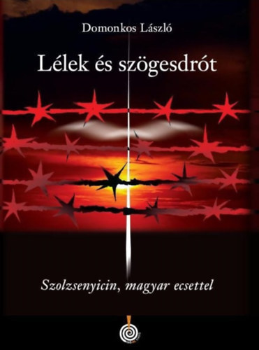 Domonkos Lszl - Llek s szgesdrt