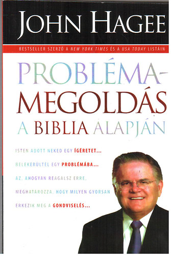 John Hagee - Problmamegolds a Biblia alapjn