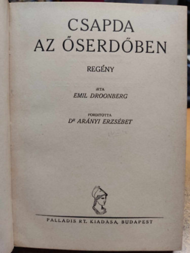 Emil Droonberg - Csapda az serdben