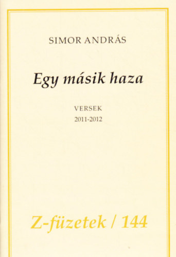 Simor András - Egy másik haza