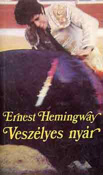 Ernest Hemingway - Vesz�lyes ny�r