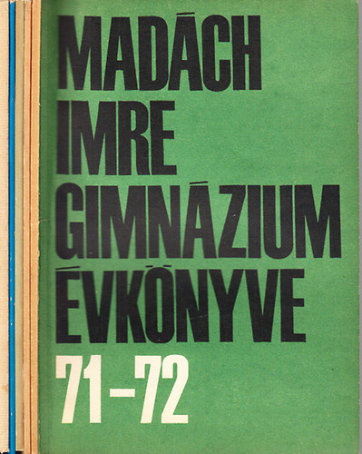 A Mad�ch Imre Gimn�zium �vk�nyvei 1971-1976. (5 db. f�zet)