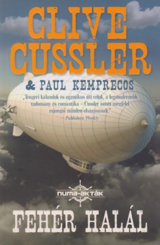 Paul Kemprecos Clive Cussler - Fehér halál