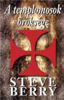 Steve Berry - A templomosok rksge