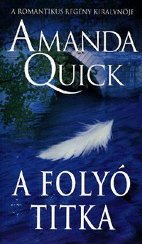 Amanda Quick - A foly titka