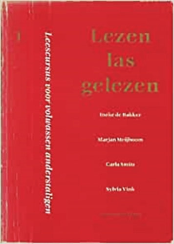 Marjan Meijboom, Carla Smits, Sylvia Vink Ineke de Bakker - Lezen las Gelezen 1.