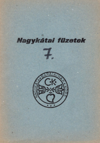 Szab Lszl - Nagyktai fzetek 7.